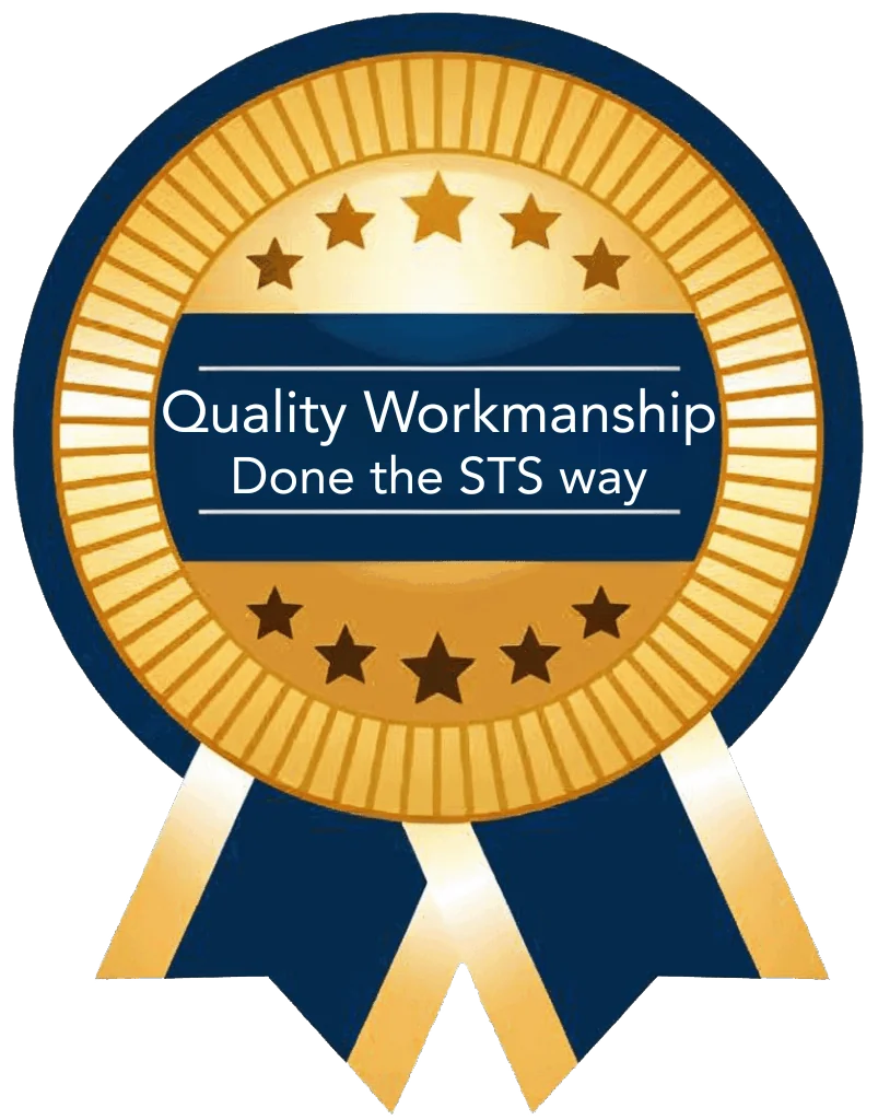 Quality workmanship, done the STS way